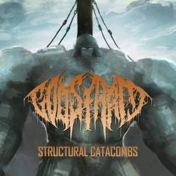 Godsfarm : Structural Catacombs